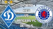 Dynamo Kiev - Glasgow Rangers maçı tahmini