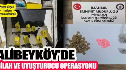 Alibeyköy'de Gerçekleşen Silah ve Uyuşturucu Operasyonuyla İlgili Detaylar Ortaya Çıktı